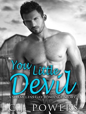 cover image of You Little Devil (A Shameless Gay Romance Story)